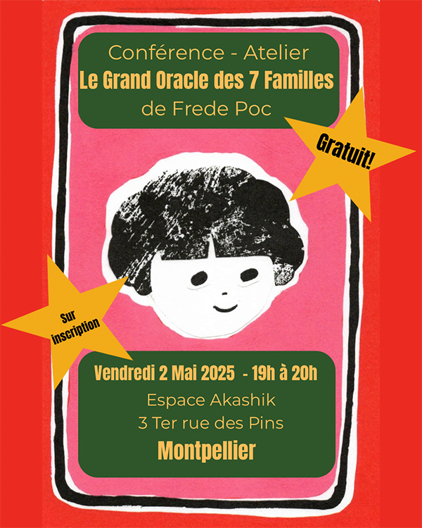 Affiche de la Conférence présentation du Grand Oracle des 7 Familles à l'espace Akashik